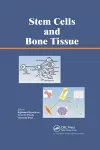 Stem Cells and Bone Tissue cover