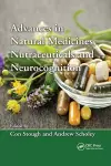 Advances in Natural Medicines, Nutraceuticals and Neurocognition cover