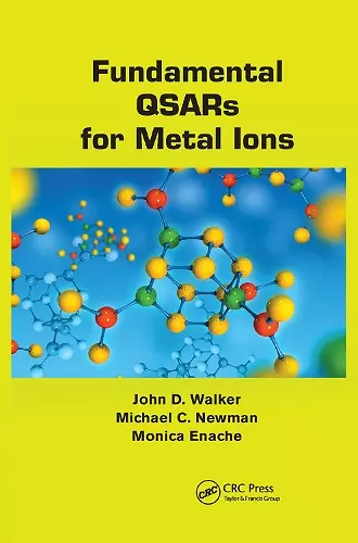 Fundamental QSARs for Metal Ions cover