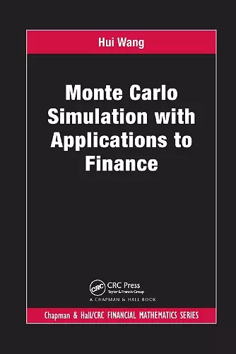 Monte Carlo Simulation with Applications to Finance cover