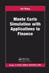 Monte Carlo Simulation with Applications to Finance cover