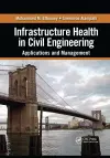 Infrastructure Health in Civil Engineering cover