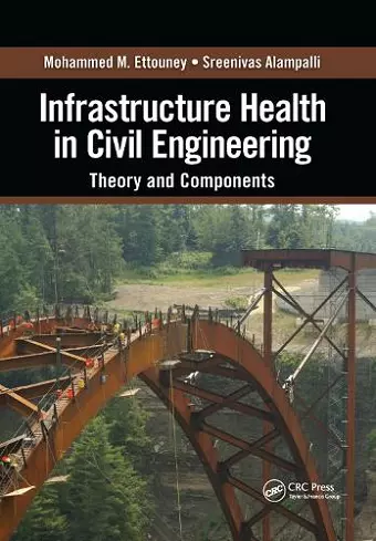 Infrastructure Health in Civil Engineering cover