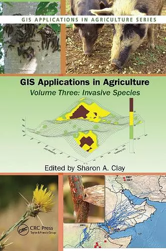 GIS Applications in Agriculture, Volume Three cover