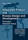 Integrated Product and Process Design and Development cover