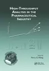 High-Throughput Analysis in the Pharmaceutical Industry cover