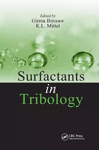 Surfactants in Tribology, Volume 1 cover