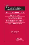 Spectral Theory for Random and Nonautonomous Parabolic Equations and Applications cover