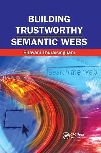 Building Trustworthy Semantic Webs cover