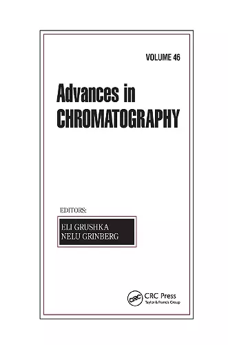 Advances in Chromatography, Volume 46 cover