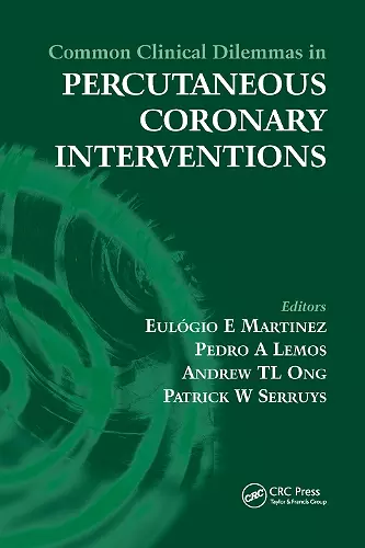 Common Clinical Dilemmas in Percutaneous Coronary Interventions cover