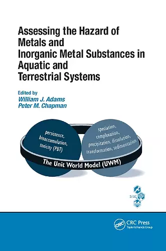 Assessing the Hazard of Metals and Inorganic Metal Substances in Aquatic and Terrestrial Systems cover