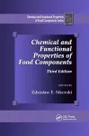 Chemical and Functional Properties of Food Components cover