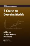 A Course on Queueing Models cover