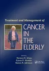 Treatment and Management of Cancer in the Elderly cover