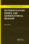 Authentication Codes and Combinatorial Designs cover