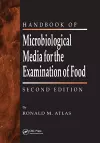 The Handbook of Microbiological Media for the Examination of Food cover