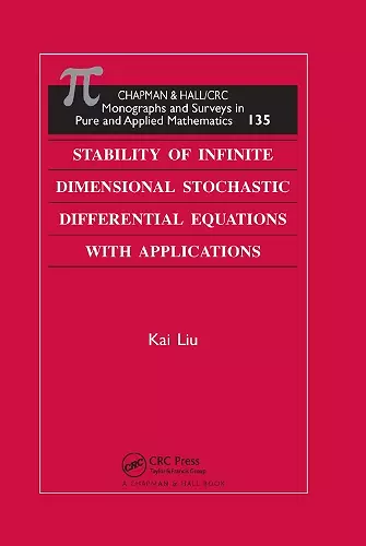 Stability of Infinite Dimensional Stochastic Differential  Equations with Applications cover