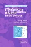 Adsorption Phenomena and Anchoring Energy in Nematic Liquid Crystals cover