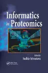 Informatics In Proteomics cover