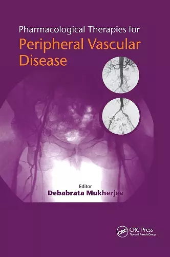 Pharmacological Therapies for Peripheral Vascular Disease cover