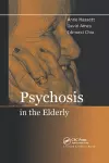 Psychosis in the Elderly cover