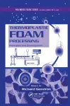 Thermoplastic Foam Processing cover