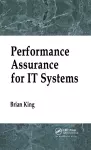 Performance Assurance for IT Systems cover