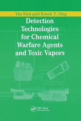 Detection Technologies for Chemical Warfare Agents and Toxic Vapors cover