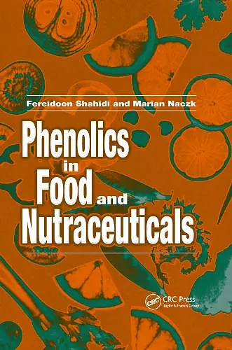 Phenolics in Food and Nutraceuticals cover