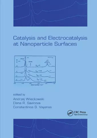 Catalysis and Electrocatalysis at Nanoparticle Surfaces cover