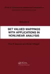 Set Valued Mappings with Applications in Nonlinear Analysis cover