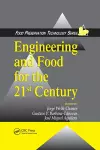 Engineering and Food for the 21st Century cover