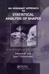 An Invariant Approach to Statistical Analysis of Shapes cover