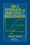 Drug Synergism and Dose-Effect Data Analysis cover