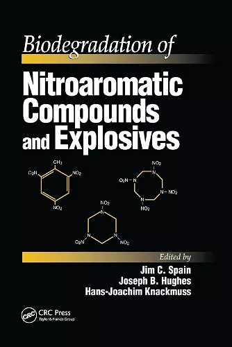 Biodegradation of Nitroaromatic Compounds and Explosives cover