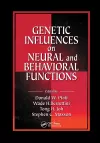 Genetic Influences on Neural and Behavioral Functions cover