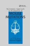 Systematic Approach to Evaluation of Mouse Mutations cover