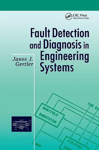 Fault Detection and Diagnosis in Engineering Systems cover