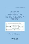 Guide to Preparing the Corporate Quality Manual cover