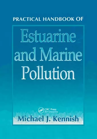 Practical Handbook of Estuarine and Marine Pollution cover