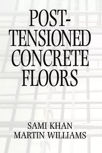 Post-Tensioned Concrete Floors cover