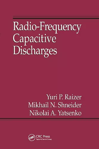 Radio-Frequency Capacitive Discharges cover