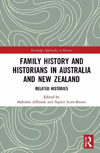Family History and Historians in Australia and New Zealand cover