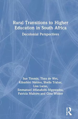 Rural Transitions to Higher Education in South Africa cover