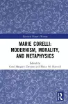 Marie Corelli: Modernism, Morality, and Metaphysics cover