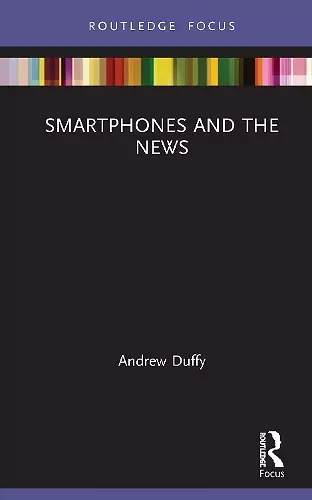 Smartphones and the News cover