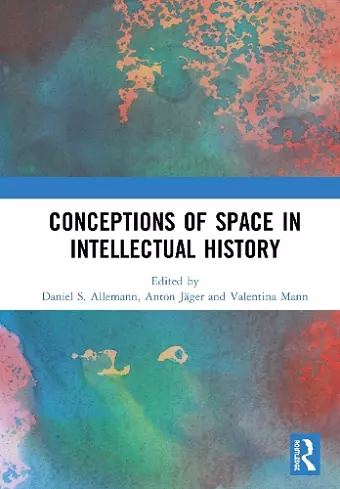 Conceptions of Space in Intellectual History cover