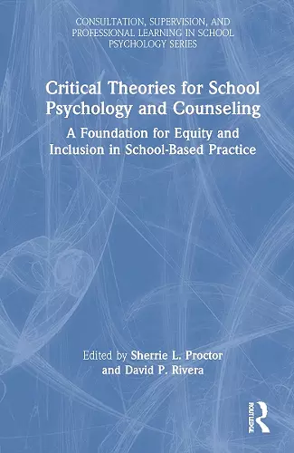 Critical Theories for School Psychology and Counseling cover