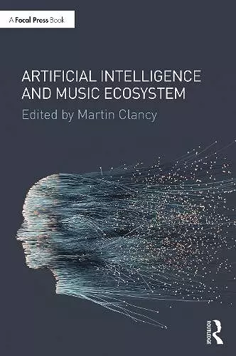 Artificial Intelligence and Music Ecosystem cover